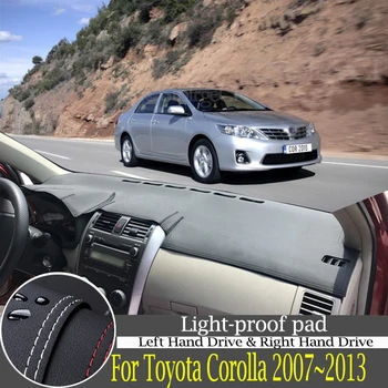 Vysoce kvalitní kožená přístrojová deska podložka pod ochranu a lehký-důkaz pad pro Toyota Corolla E140 E150 2007~2013 auto příslušenství